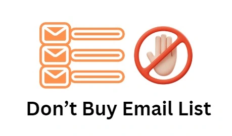 Don't buy email list build your own one